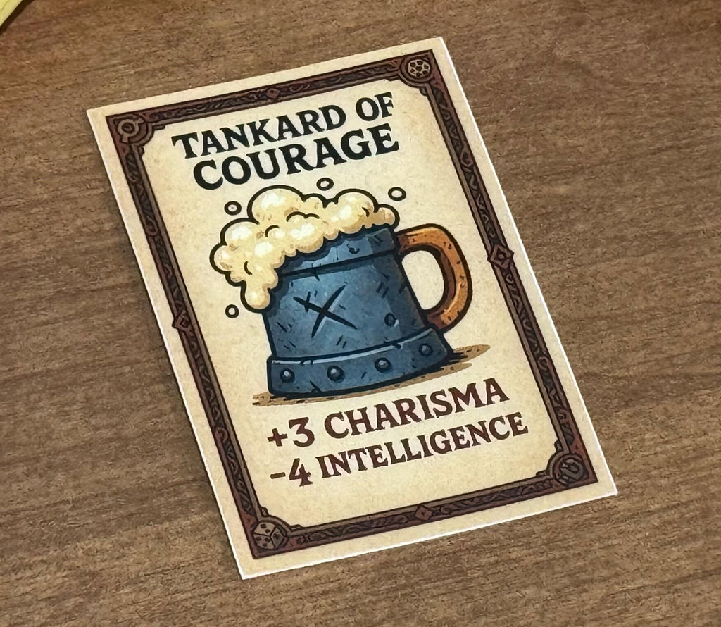 Tankard of Courage +3 Charisma -4 Intelligence Sticker Decal - Bumper Sticker for ttrpg nerds, D&D geeks, board gamers